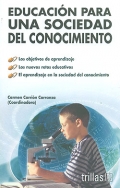 Educacin para una sociedad del conocimiento.
