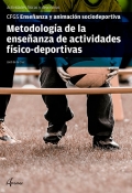 Metodologa de la enseanza de actividades fisicodeportivas. CFGS Enseanza y animacin sociodeportiva