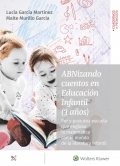 Abnizando cuentos en educacin infantil (3 aos). Por y para una escuela que engloba la matemtica con el mundo de la literatura infantil