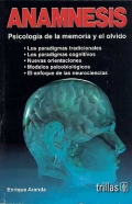 Anamnesis. Psicología de la memoria y el olvido.