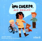 �Mi cuerpo, mis reglas!