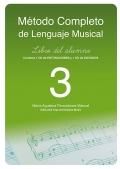 Mtodo completo de lenguaje musical. Libro del alumno 3. (Con 2 CD)