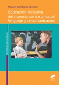 Educaci�n inclusiva del alumnado con trastornos del lenguaje y la comunicaci�n