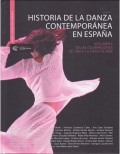 Historia de la danza contempor�nea en Espa�a. Volumen II. De las celebraciones de 1992 a la crisis de 2008