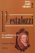 Pestalozzi. La confianza en el ser humano.