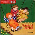 Tus primeros libros de TEO. Vamos al parque