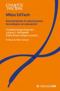 Mitos EdTech Desmontando el solucionismo tecnol�gico en educaci�n