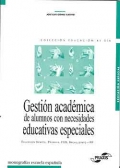 Gestin acadmica de alumnos con necesidades educativas especiales