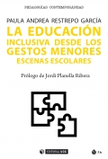 La educacin inclusiva desde los gestos menores. Escenas escolares