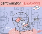Sentimientos y emociones. Canciones para crecer. (con CD)
