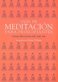 Guía de meditación para principiantes. Líneas directrices del Lam Rim.
