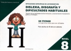 Dificultades específicas de lectoescritura: dislexia, disgrafía y dificultades habituales. Nivel 8