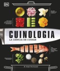 Cuinologia. La ciència de cuinar