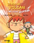 Tengo un volcn y no quiero respirar