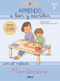 Aprendo a leer y escribir con el mtodo Montessori 1.