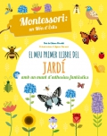 El meu primer llibre del jard amb un munt d'adhesius fantstics