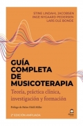 Gua completa de musicoterapia. Teora, prctica clnica, investigacin y formacin