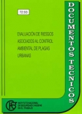 Evaluaci�n de riesgos asociados al control ambiental de plagas urbanas
