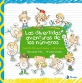 Las divertidas aventuras de los nmeros. Cuentos del uno al nueve... ms el cero.