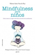 Mindfulness para ni�os. Como crear un hogar m�s feliz a trav�s de la meditaci�n