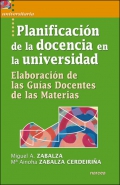 Planificacin de la docencia en la universidad. Elaboracin de las guas docentes de las materias.