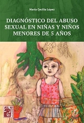 Diagnóstico del abuso sexual en niñas y niños menores de 5 años